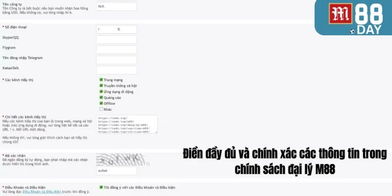 Cung cấp chuẩn xác và đầy đủ các thông tin đăng ký chính sách đại lý M88. 