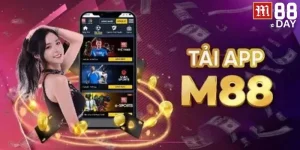 Tải App M88 - Cập Nhật Các Bước Cực Đơn Giản